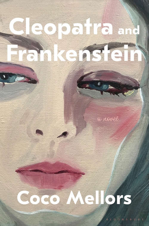 Cleopatra and Frankenstein by Coco Mellors - Free PDF Download