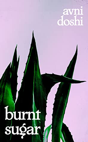 Burnt Sugar by Avni Doshi - Free PDF Download