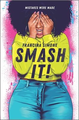 Smash It! by Francina Simone - Free PDF Download