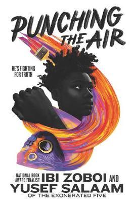 Punching the Air by Ibi Zoboi