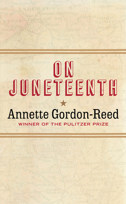 On Juneteenth by Annette Gordon-Reed - Free PDF Download
