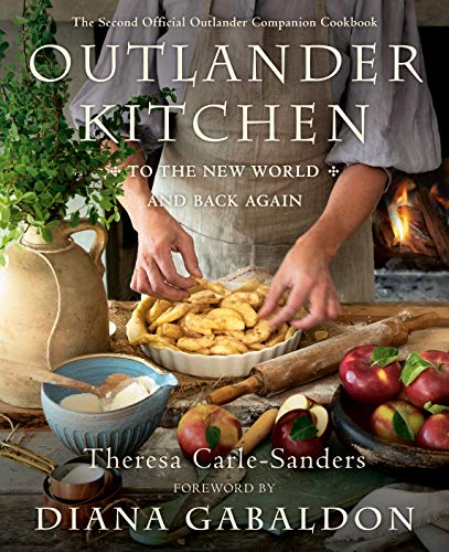 Outlander Kitchen: To the New World and Back Again - Free PDF Download