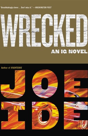 Wrecked (IQ #3) by Joe Ide - Free PDF Download