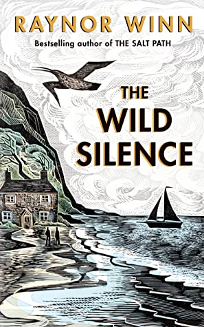 The Wild Silence by Raynor Winn - Free PDF Download