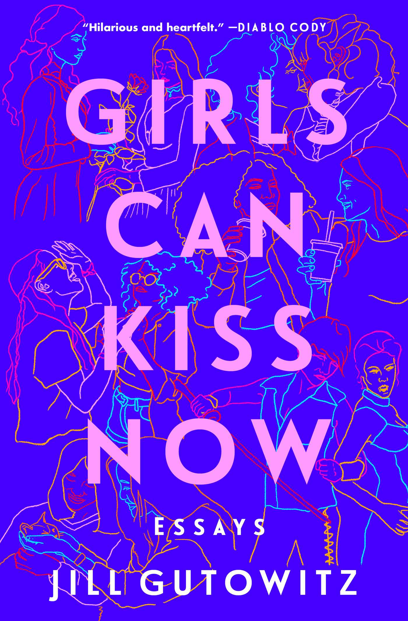 Girls Can Kiss Now: Essays - Free PDF Download