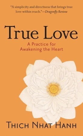 True Love: A Practice for Awakening the Heart - Free PDF Download