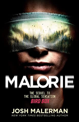 Malorie (Bird Box #2) - Free PDF Download
