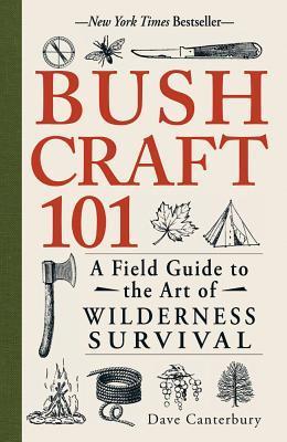 Bushcraft 101: A Field Guide to the Art of Wilderness Survival - Free PDF Download