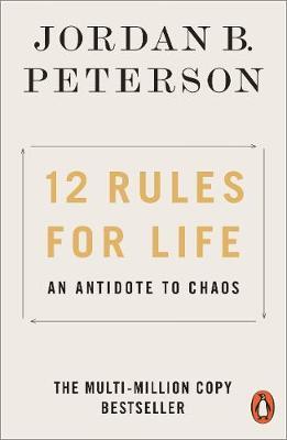 12 Rules for Life : An Antidote to Chaos - Free PDF Download