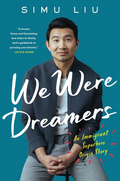 We Were Dreamers by Simu Liu - Free PDF Download