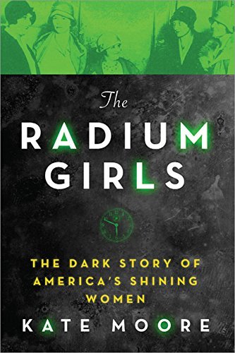 The Radium Girls by Kate Moore - Free PDF Download