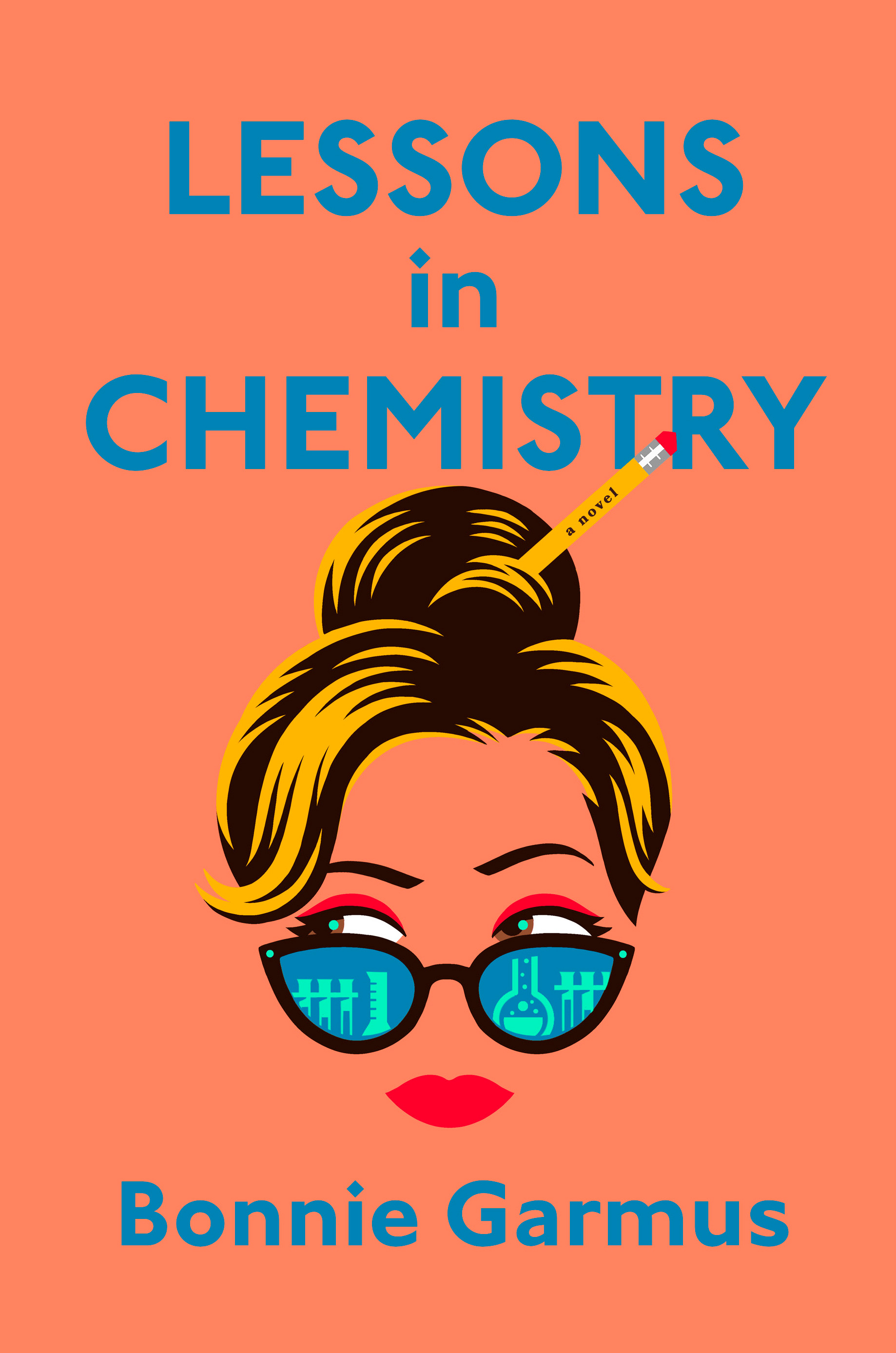 Lessons in Chemistry by Bonnie Garmus - Free PDF Download