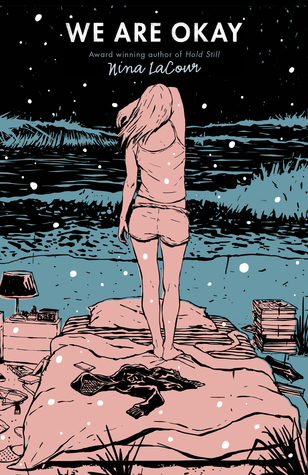 We Are Okay by Nina LaCour - Free PDF Download