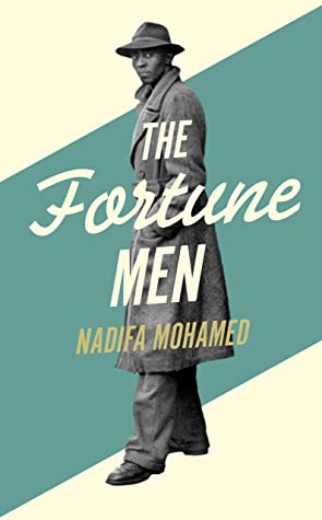 The Fortune Men by Nadifa Mohamed - Free PDF Download