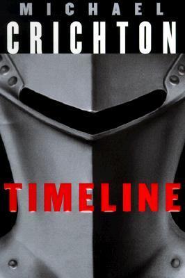 Timeline by Michael Crichton