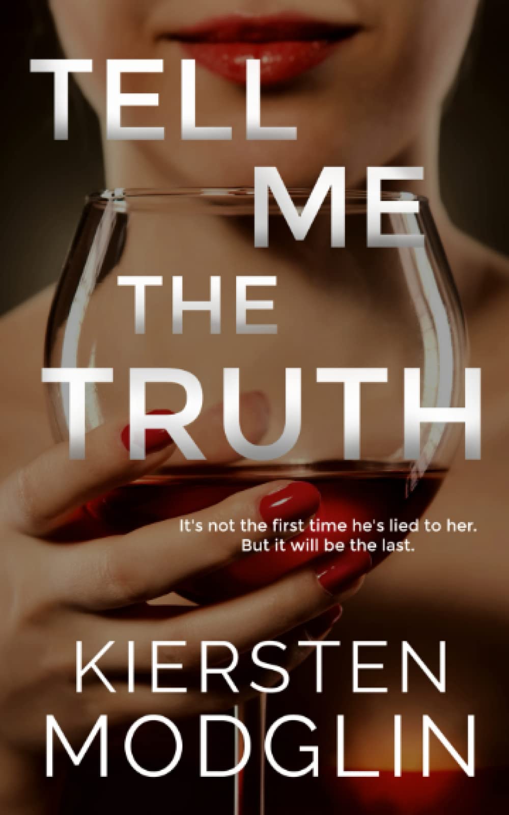 Tell Me the Truth by Kiersten Modglin - Free PDF Download