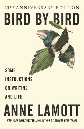 Bird by Bird by Anne Lamott - Free PDF Download