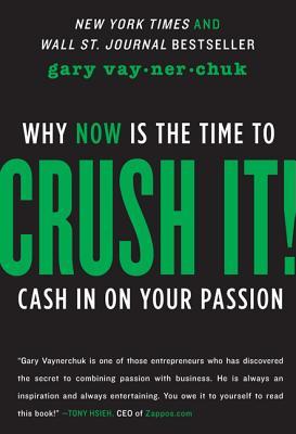 Crush It! by Gary Vaynerchuk - Free PDF Download
