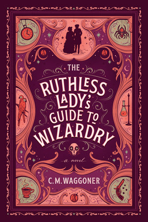 The Ruthless Lady's Guide to Wizardry #2 - Free PDF Download
