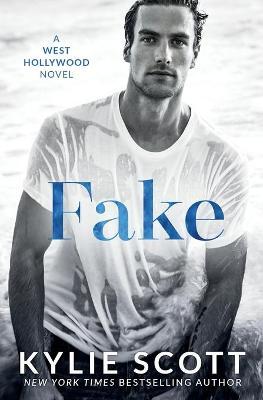 Fake (West Hollywood #1) - Free PDF Download