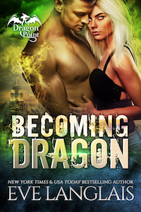 Becoming Dragon (Dragon Point #1)