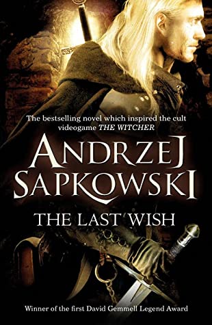 The Last Wish (The Witcher #0.5) - Free PDF Download