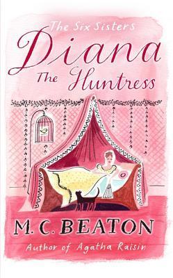 Diana the Huntress (The Six Sisters #5)