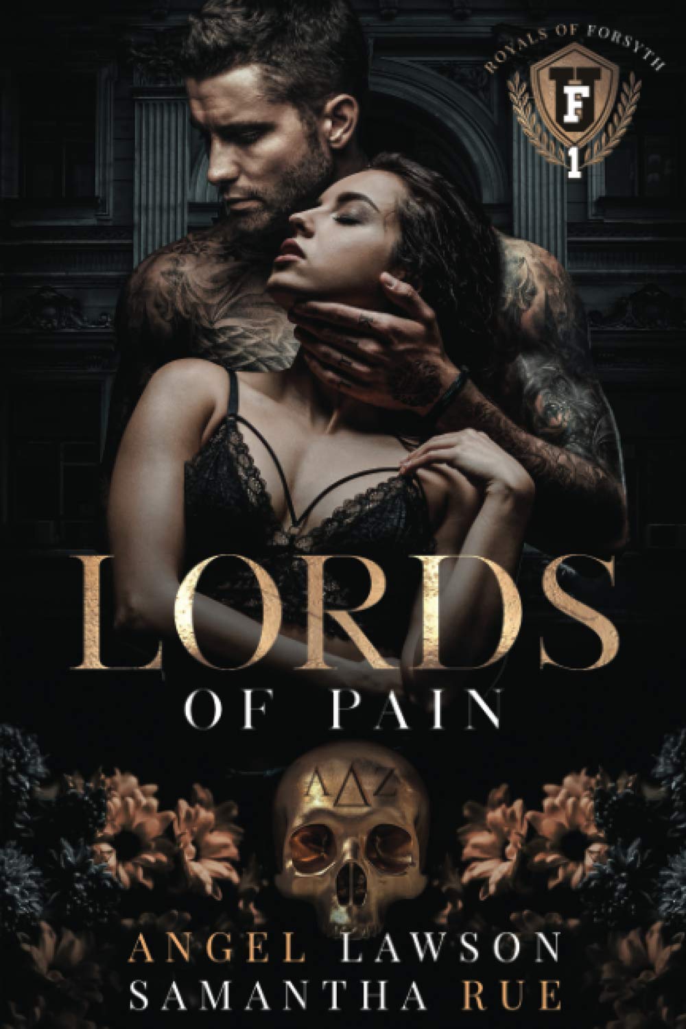 Lords of Pain (The Royals of Forsyth University #1)