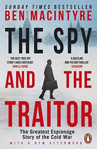 The Spy and the Traitor - Free PDF Download