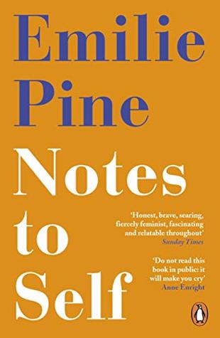 Notes to Self by Emilie Pine - Free PDF Download