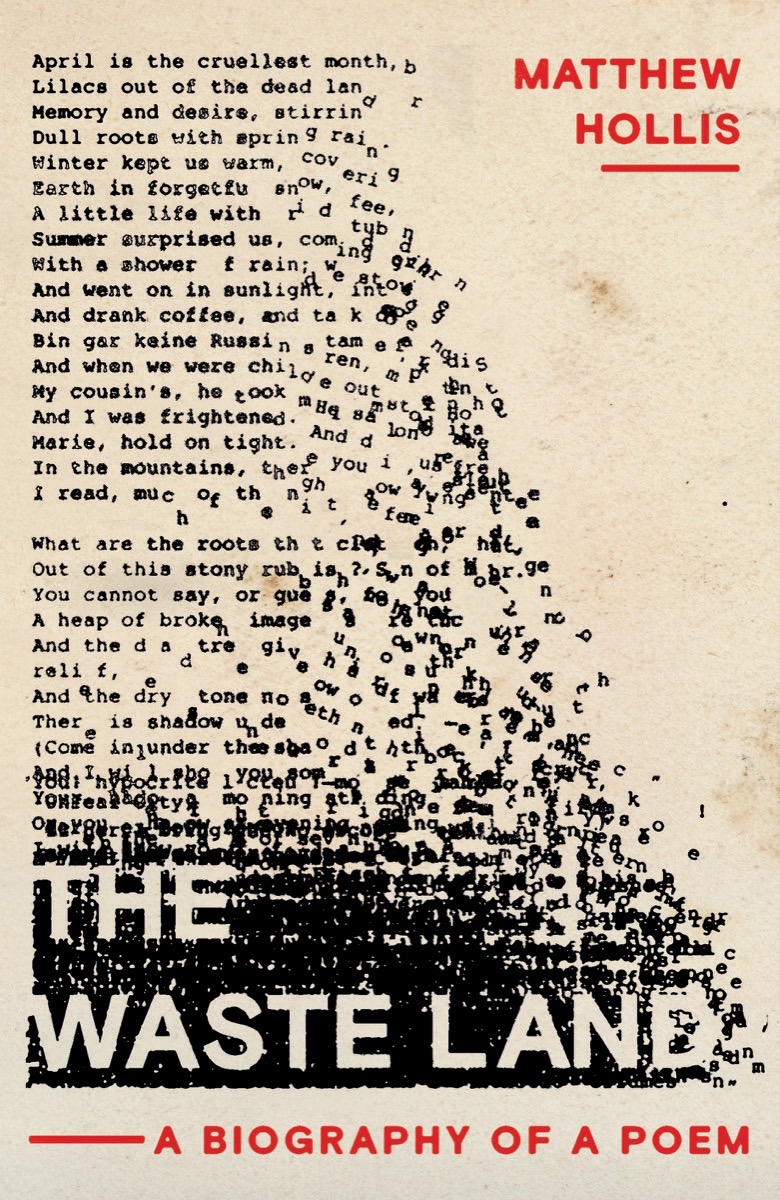 The Waste Land: A Biography of a Poem - Free PDF Download