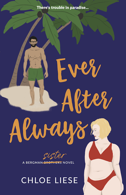 Ever After Always (Bergman Brothers #3)
