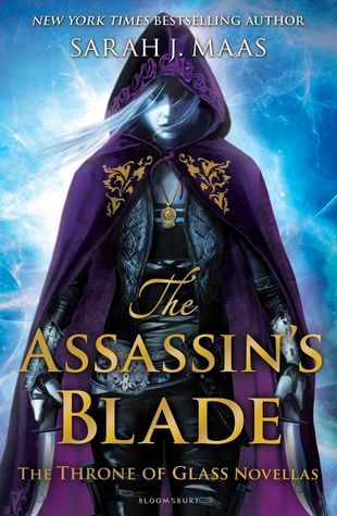 The Assassin's Blade (Throne of Glass #0.1-0.5)