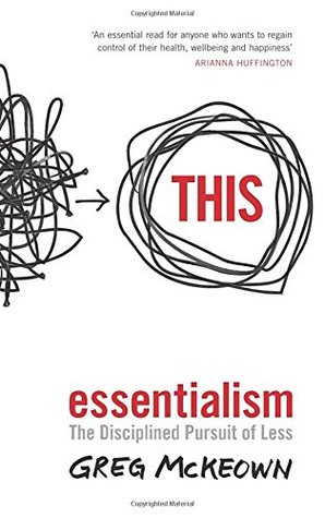 Essentialism: The Disciplined Pursuit of Less - Free PDF Download