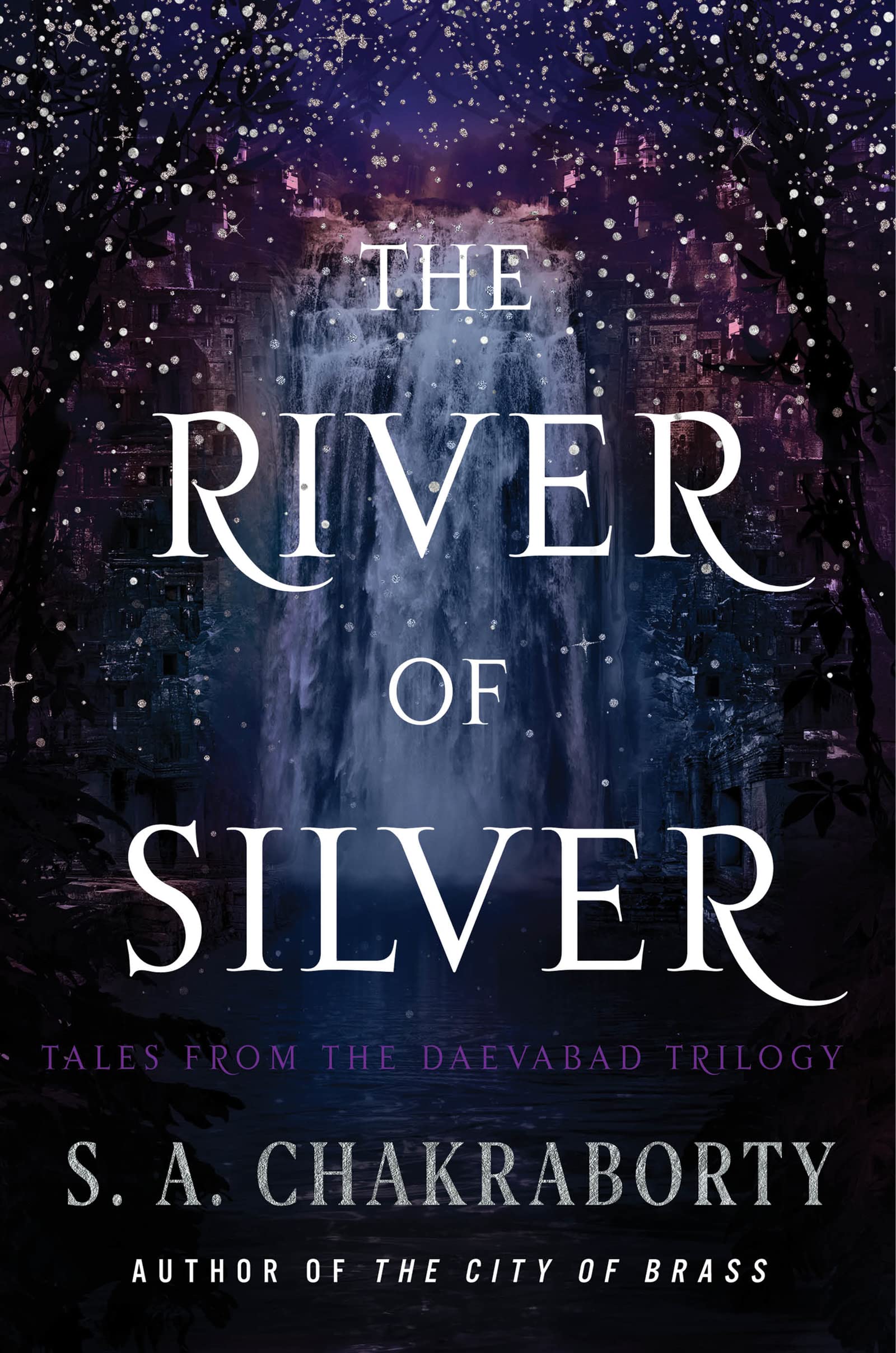 The River of Silver (The Daevabad Trilogy) - Free PDF Download
